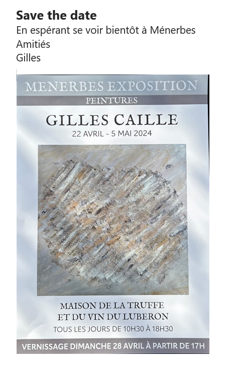 Exposition de Gilles Caille à la Maison de la Truffe et du Vin